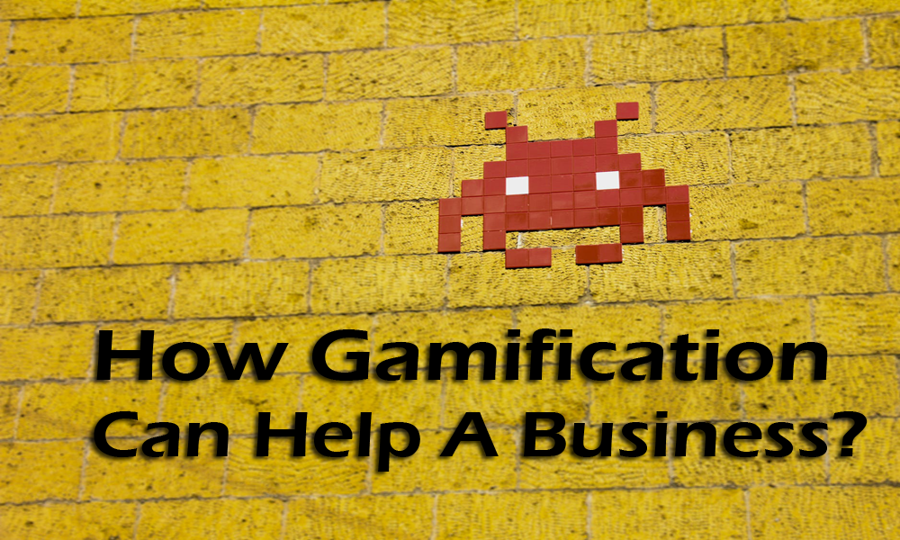 How Gamification Can Help A Business?